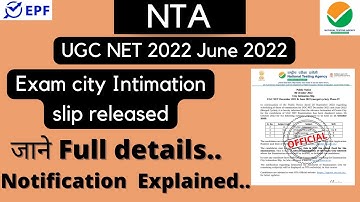 NTA UGC NET 2022 June 2022 || Exam city intimation slip released || Phase-IV ||