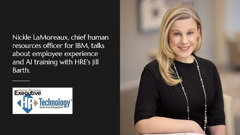IBM chief human resources officer discusses her company