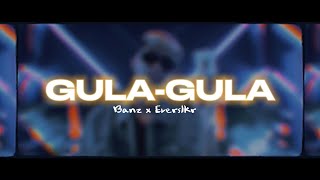 Gula-Gula-Ever slkr || Banz Banea (Remix)