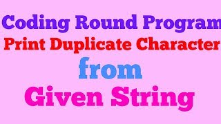 String Play : Duplicate Character From Given String In Java [In Hindi] : Part:2
