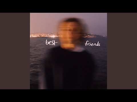 best friends - sammy rash