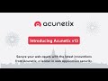 What’s New in Acunetix v13