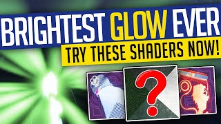 Destiny 2 | BRIGHTEST GLOW EVER! Insane Armor GLOW, MUST TRY Shaders & More! (Destiny Fashion)