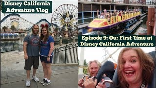 Episode 9: our first time in disney california adventure!