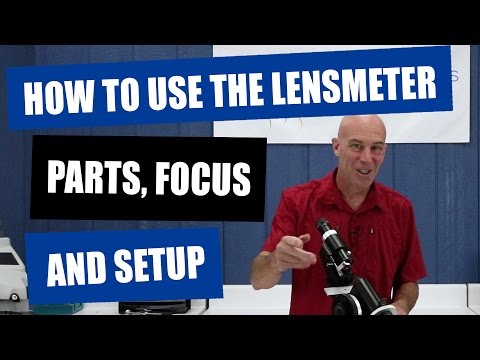 How To Use The Lensmeter - Parts, Focus and Setup of The Marco LM 101