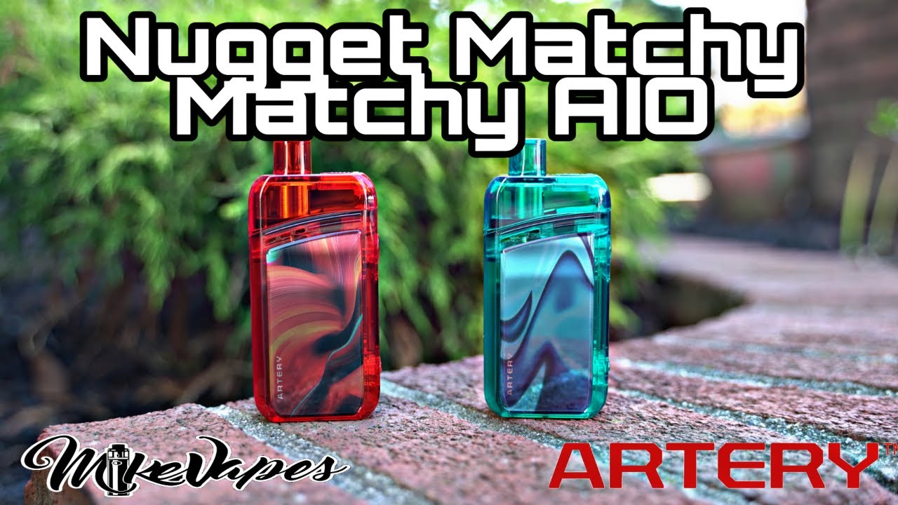 Artery Nugget Matchy Matchy AIO Pod Mod!