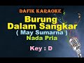 Burung Dalam Sangkar (Karaoke) May Sumarna Nada Pria/Cowok Male Key Tembang Kenangan