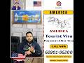 US Visitor Visa | US Tourist Visa Process | US Tourist Visa from India