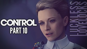 CONTROL Part 10 // A Being // Blind Let