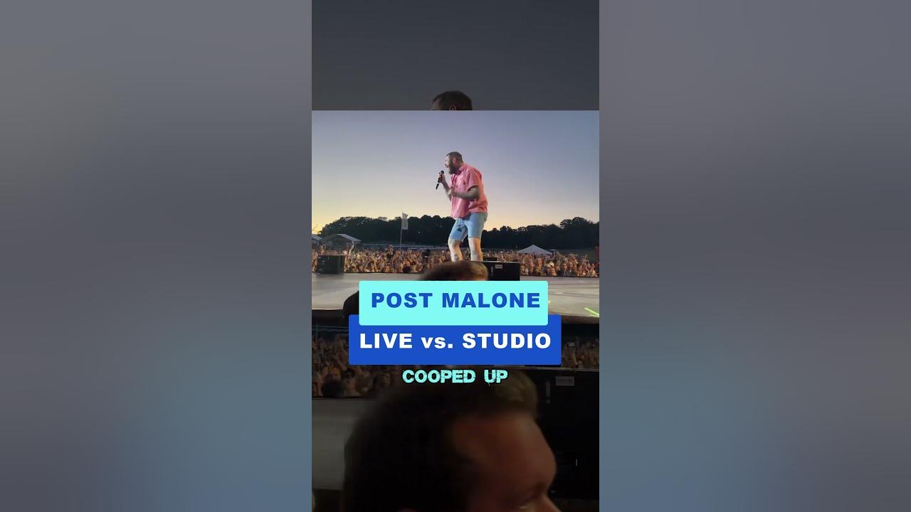 LIVE vs. STUDIO POST MALONE - Cooped Up part 2