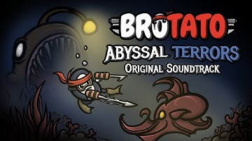 Brotato Abyssal Terrors Original Soundtrack - Currents