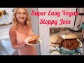Super Easy Vegan Sloppy Joe&#39;s