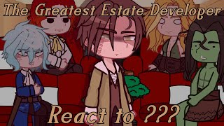 The Greatest Estate Developer React to?? {Ft.The end💀} |The Greatest Estate Developer |Reaction vid|