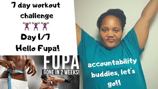 FUPA GONE IN 2 WEEKS?! || 1/7 Workout Challenge || Accountability Buddies-Hello Fupa