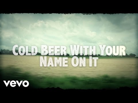 Josh Thompson - Cold Beer With Your Name On It (Lyric Video)