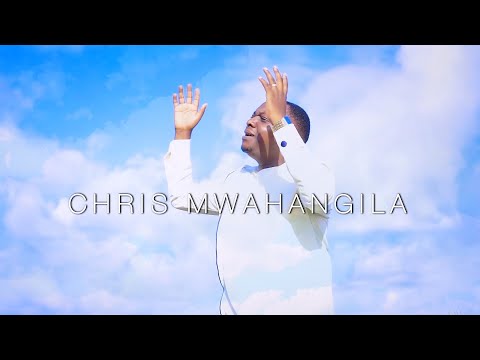Chris Mwahangila - Kwa Mungu Yote Yanawezekana  (Official Music Video)