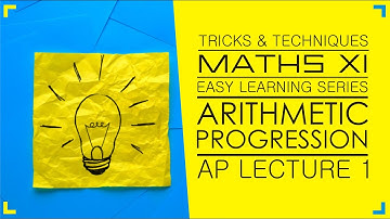 INTRODUCTION OF SEQUENCE & SERIES  || AP LECTURE 1 || IIT JEE || CLASS XI || MATH || RAHUL JALAN