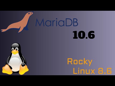 How to install MariaDB 10.6 on Rocky Linux 8.6