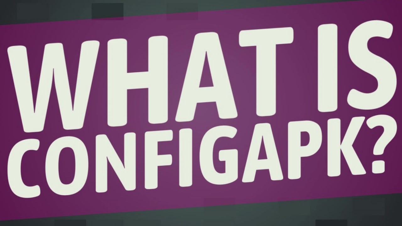 What is ConfigAPK app? What is ConfigAPK App? How to Delete It android.autoinstalls.config