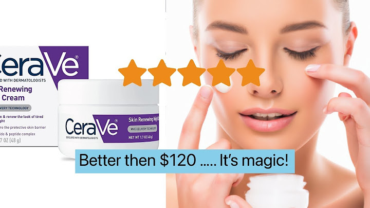 Cerave skin renewing night cream reviews