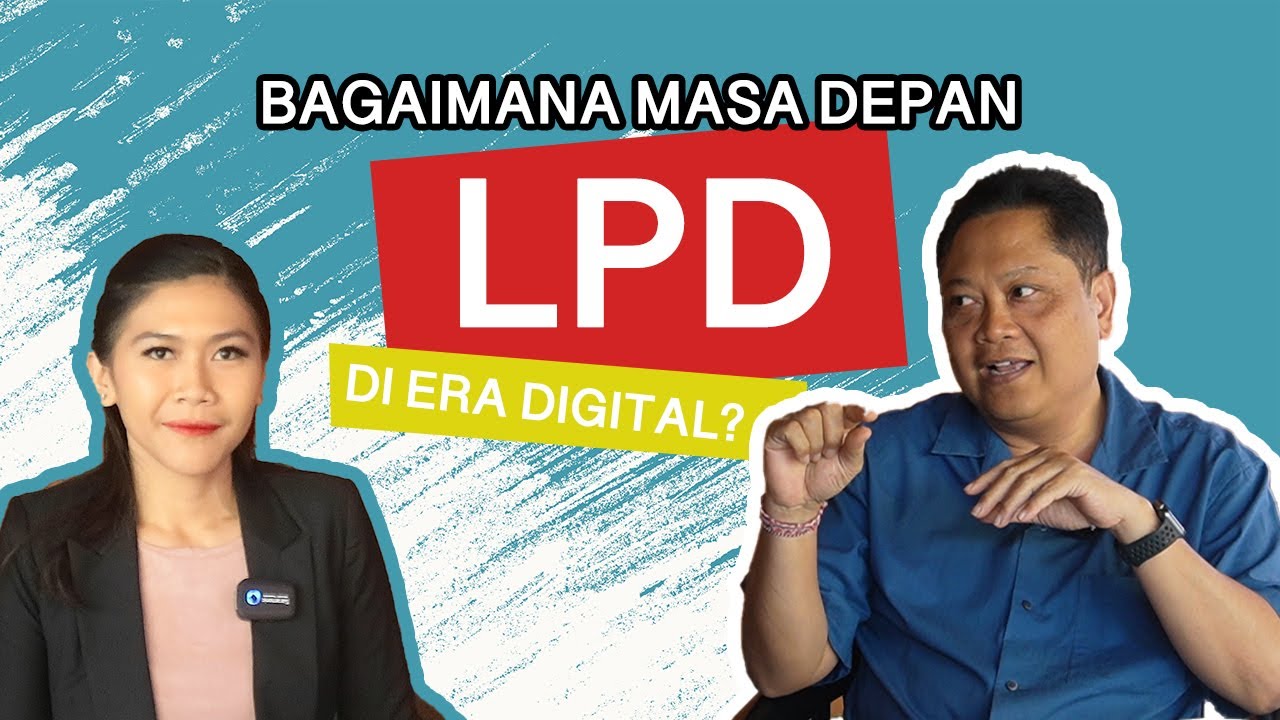 LPD PONDASI EKONOMI DESA ADAT DI BALI | Portal Time #31