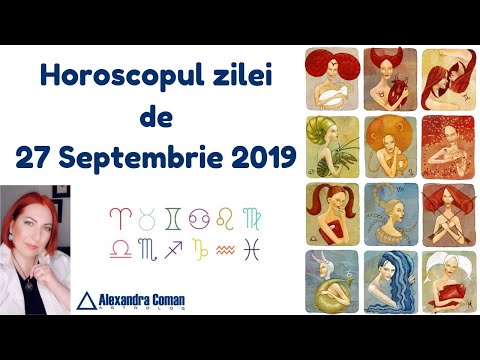 Horoscopul Zilei De 27 Septembrie 2019 Youtube