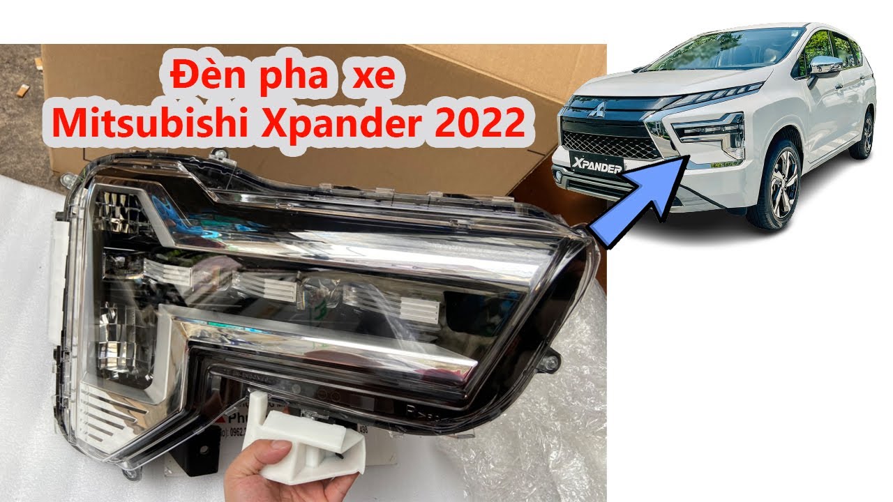 Đèn Pha Xe Mitsubisbi Xpander 2022 Led - Youtube