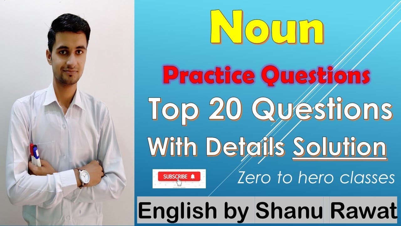 Noun Practice Questions Noun Previous Year Questions With Detailed Solution Noun Worksheet