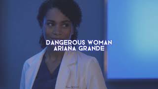 dangerous woman [ariana grande] — edit audio