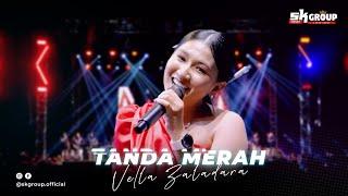 SK Group | VELLA ZALADARA - TANDA MERAH