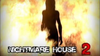 Nightmare House 2 ☺ все же логично!!! ☺ выпуск 2 Nightmare House 2 ☺ все же логично!!! ☺ выпуск 2