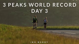 Imo Boddy - Day 3 - 3 Peaks  #worldrecord #3peaks #running