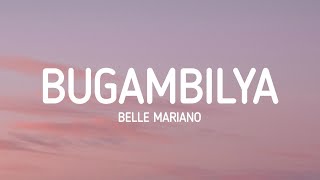 Video thumbnail of "Bugambilya - Belle Mariano (Lyrics)"