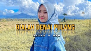 LAGU MINANG TERBARU || BIALAH DENAI PULANG || New 2026