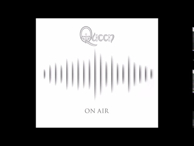 Queen On Air - 02 - Father to Son (London, England - September 1973)