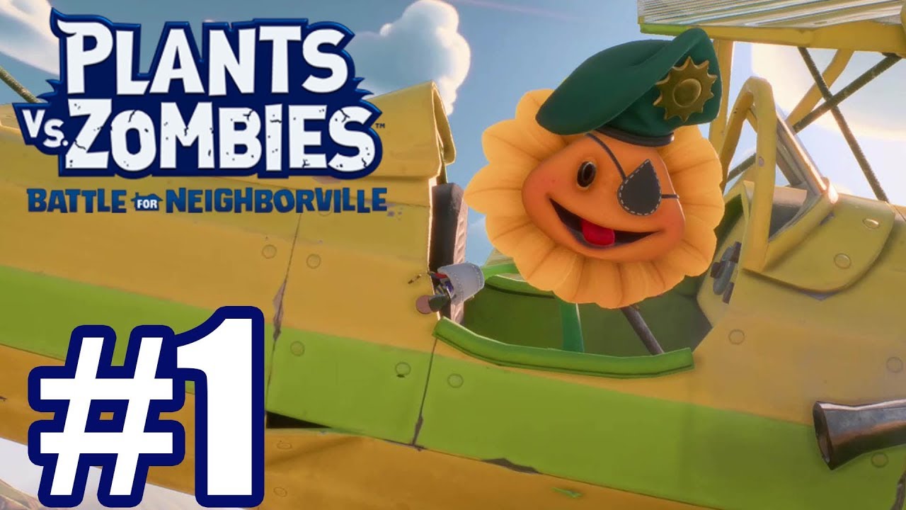 Plants vs. Zombies Battle for Neighborville Gameplay Part 1 - Story Mode!  Welcome to Neighborville! 