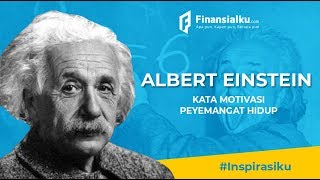 Kata-Kata Dari Albert Einstein Ini Bikin Semangat Berkarya