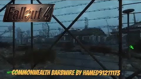 Fallout 4 Xbox One Mods|Commonwealth Barbwire