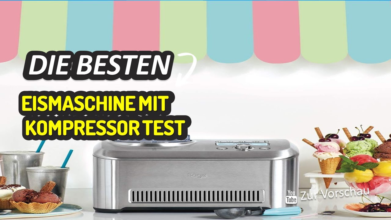 Eismaschine Mit Kompressor Test 2023
