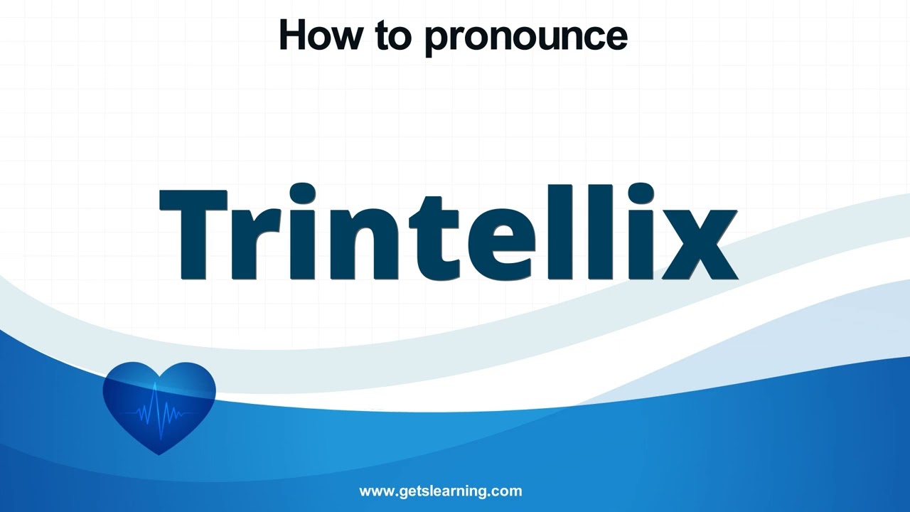 How To Pronounce Trintellix In English Correctly YouTube