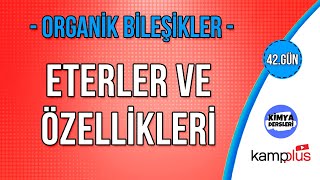 Eterler Organik Bileşikler Ayt Kimya Kampı 12Sınıf Kimya 42Gün