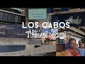 LOS CABOS TRAVEL VLOG!! ‘ 2022