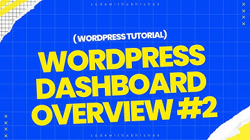 WordPress Dashboard Overview | Beginner