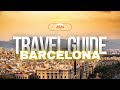 Barcelona the ultimate travel guide itinerary