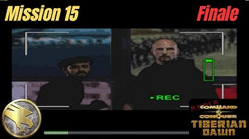C&C Tiberian Dawn Redux - GDI Campaign - Mission 15 ➔Finale (Zero Hour Mod) 4K/Gameplay/PC (ENGLISH)