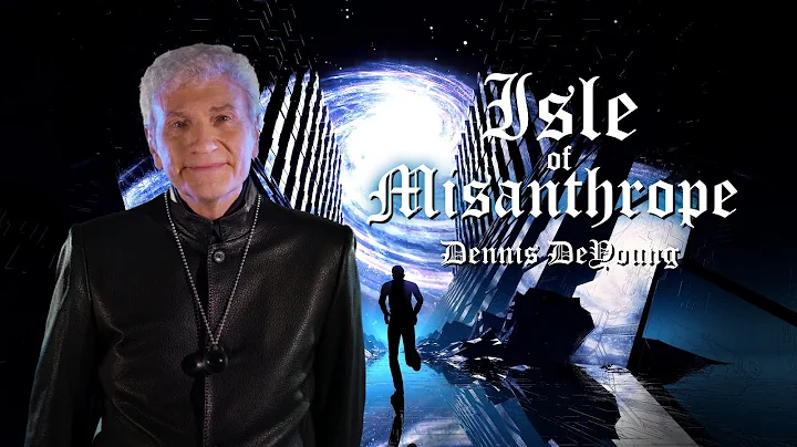Dennis DeYoung (Formerly of Styx) - "Isle of Misan...