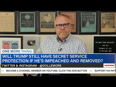 will-donald-trump-keep-secret-service-protection-when-he's-impeached-&-removed-from-office?