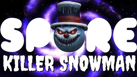 Can a KILLER SNOWMAN take over the World in SPORE?