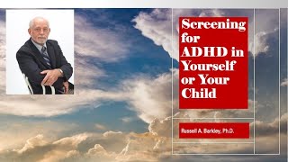 Screening for ADHD in Yourself or Your Child