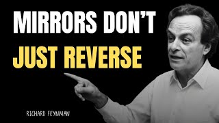 Famous Why Do Mirrors Reverse? Feynmans Mind-Blowing Answer Net Worth